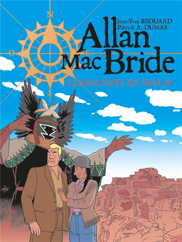 Allan Mac Bride Tome 2 : Les secrets de Walpi