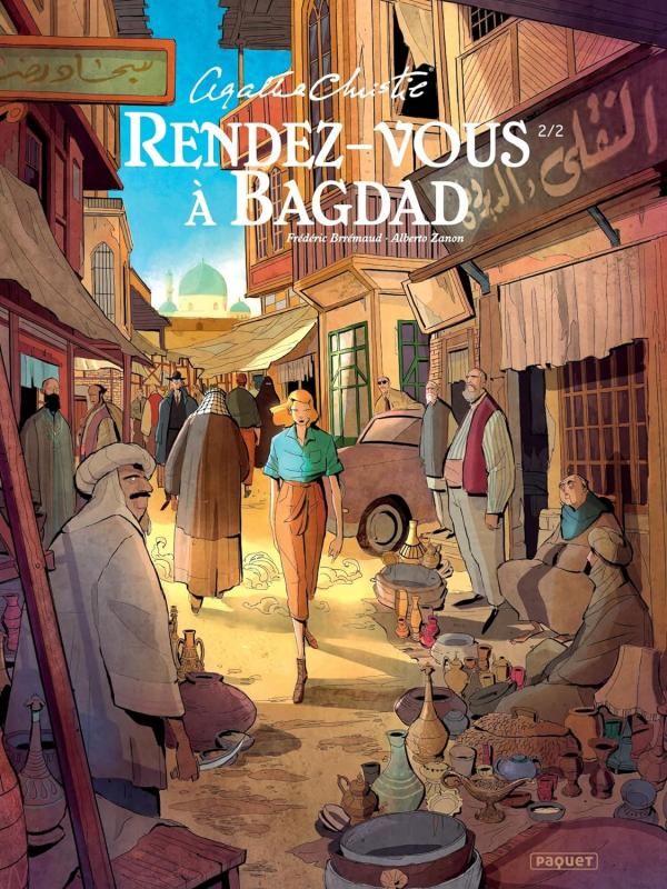 Agatha Christie : Rendez-vous à Bagdad Tome 2