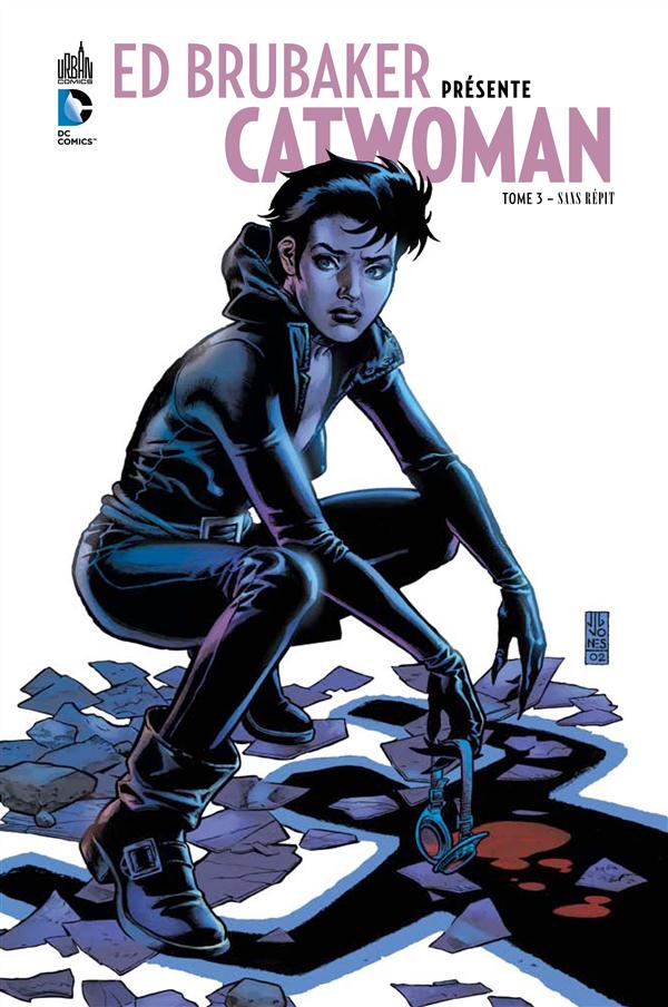 Ed Brubaker présente Catwoman Tome 3 : Sans répit