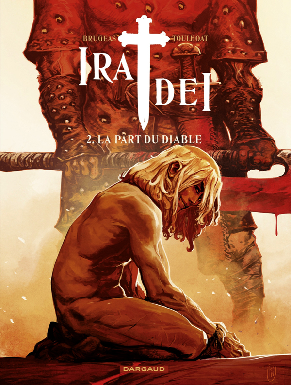 Ira Dei Tome 2 : La part du diable