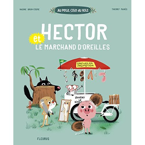 Hector et le marchand d'oreilles