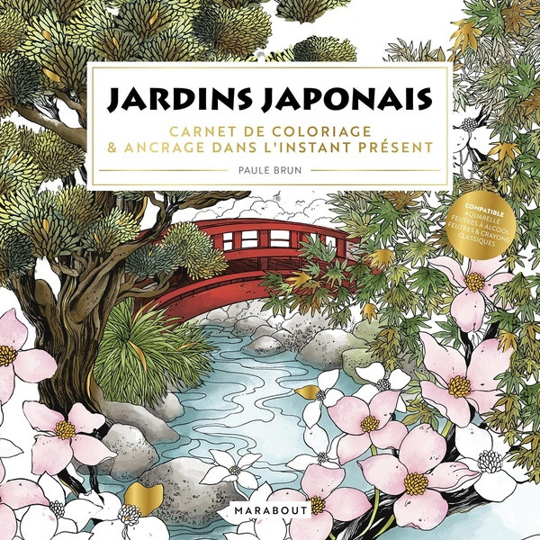 Jardins japonais. Carnet de coloriage & ancrage dans l'instant présent