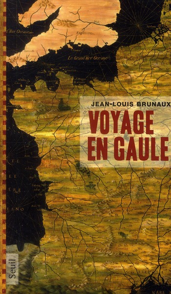 Voyage en Gaule