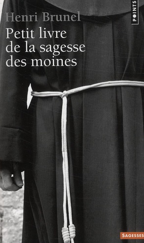 Petit livre de la sagesse des moines