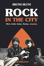 Rock in the city. Mick, Dylan, Rotten, Marley, et caetera