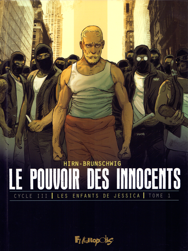 Le pouvoir des innocents cycle 3 : Les enfants de Jessica Tome 1 : Le discours