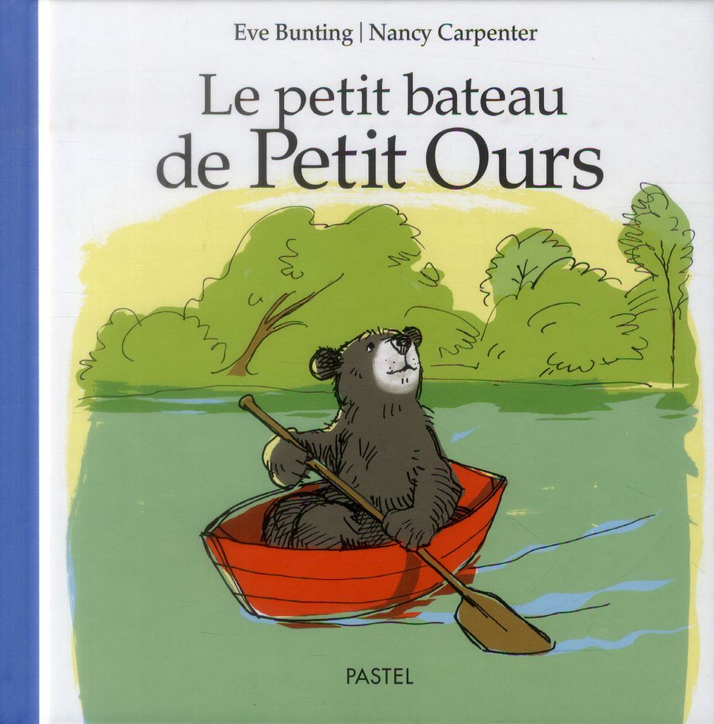 Le petit bateau de Petit Ours