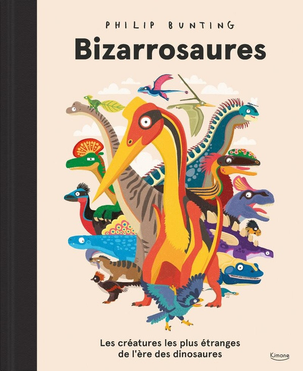 Bizarrosaures. Les créatures les plus étranges de l'ère des dinosaures