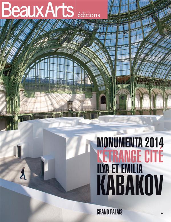 Monumenta 2014 L'étrange cité. Ilya et Emilia Kabakov