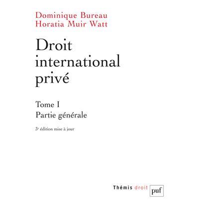 Droit international privé. Tome 1
