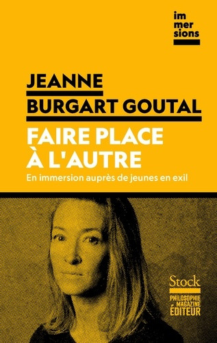 Faire place à l'autre. En immersion auprès de jeunes en exil