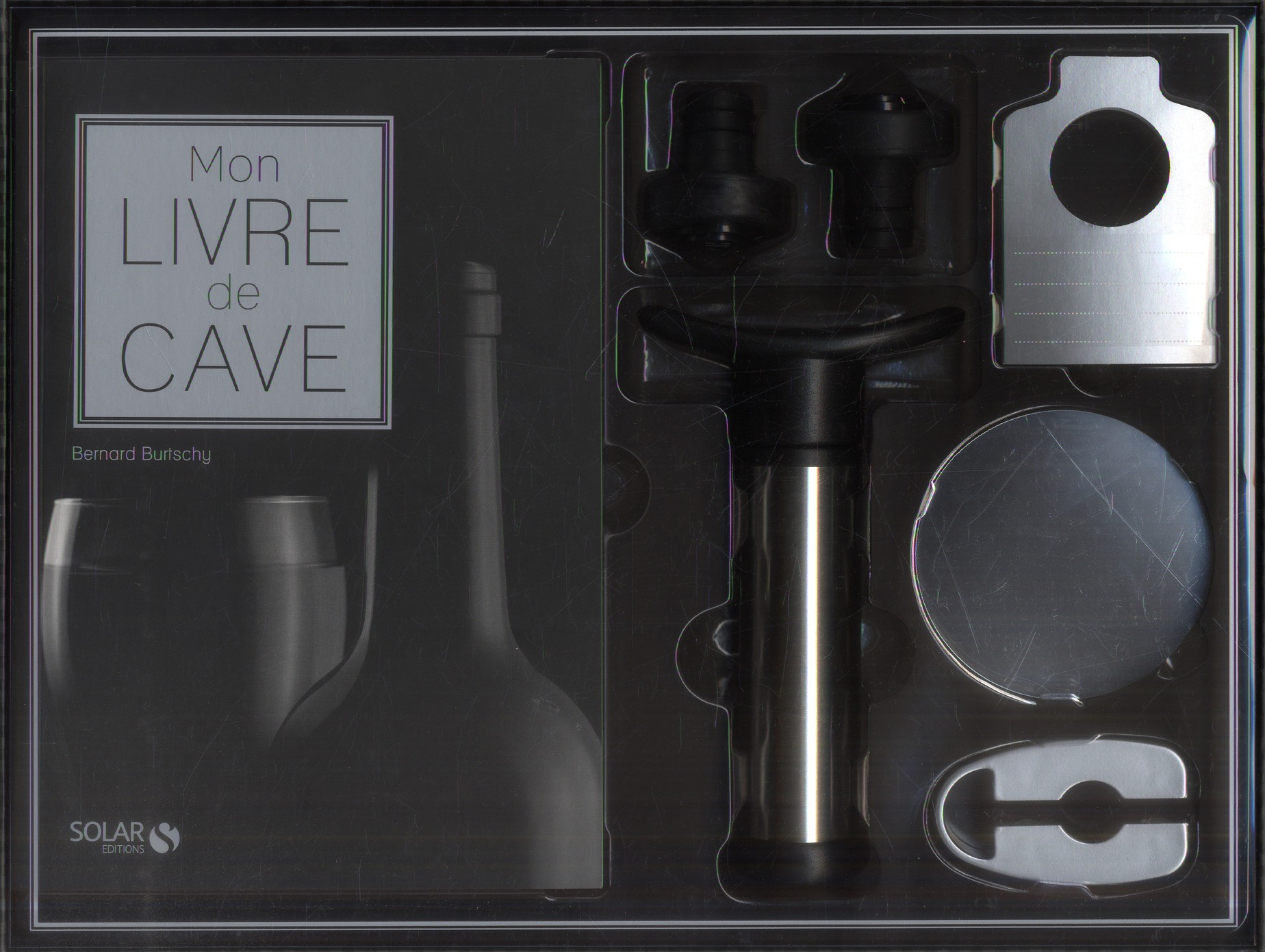 Mon livre de cave. Avec 1 pompe à vin 2 bouchons 1 coupe-opercule 1 disque stop-goutte 30 ét