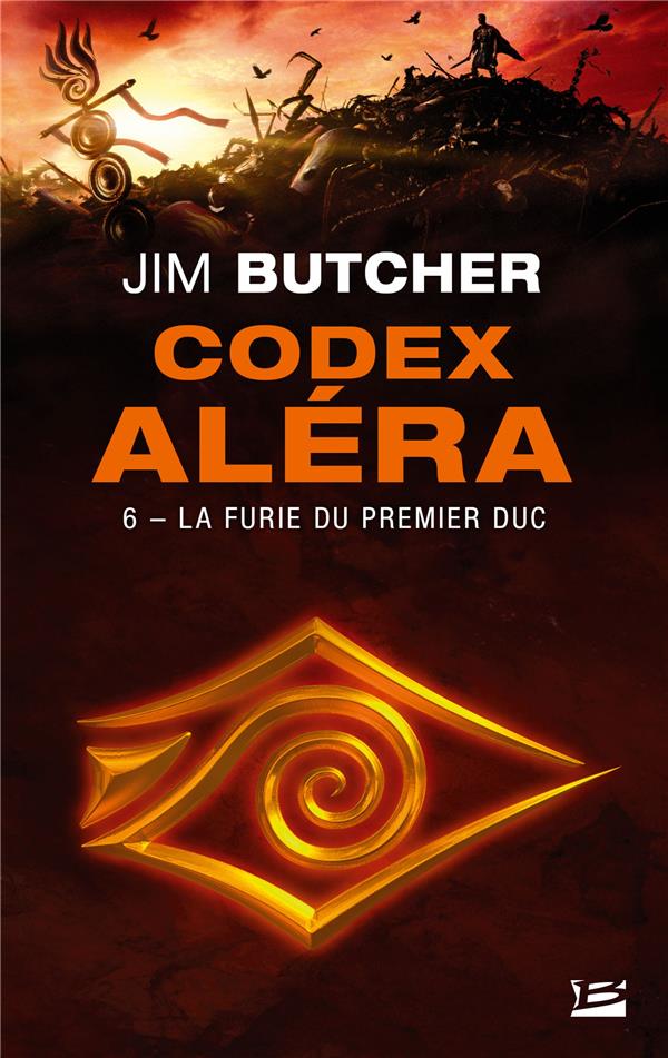 Codex Aléra Tome 6 : La Furie du Premier Duc
