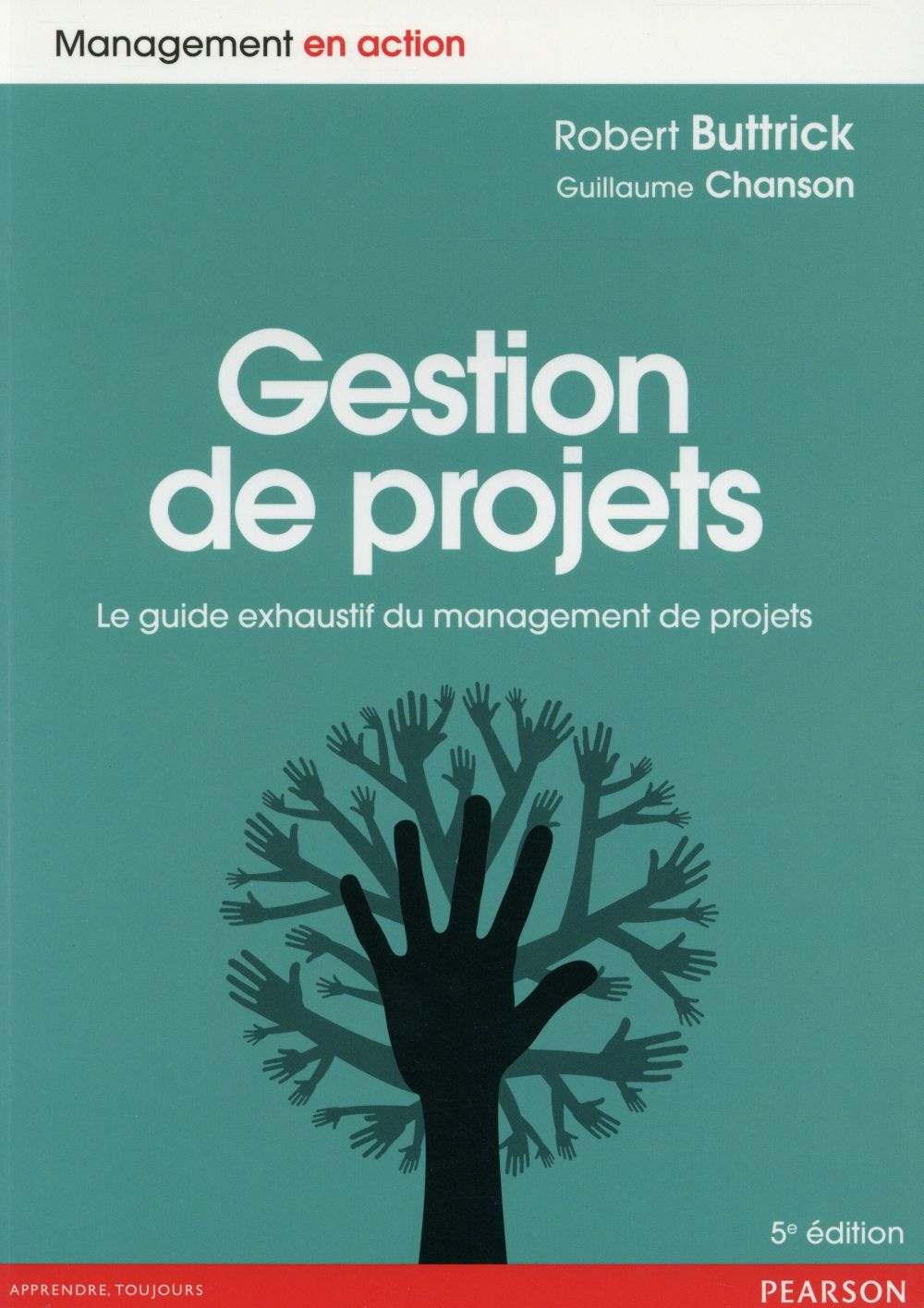 Gestion de projets. 5e édition