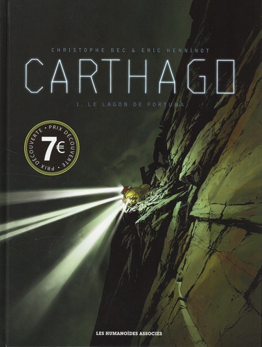 Carthago Tome 1 : Le lagon de Fortuna - Edition à prix réduit