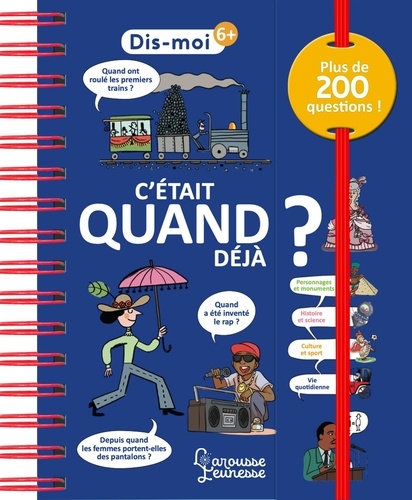 C'était quand déjà ? Plus de 200 questions !