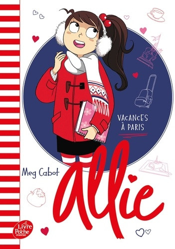 Allie Tome 7 : Vacances à Paris