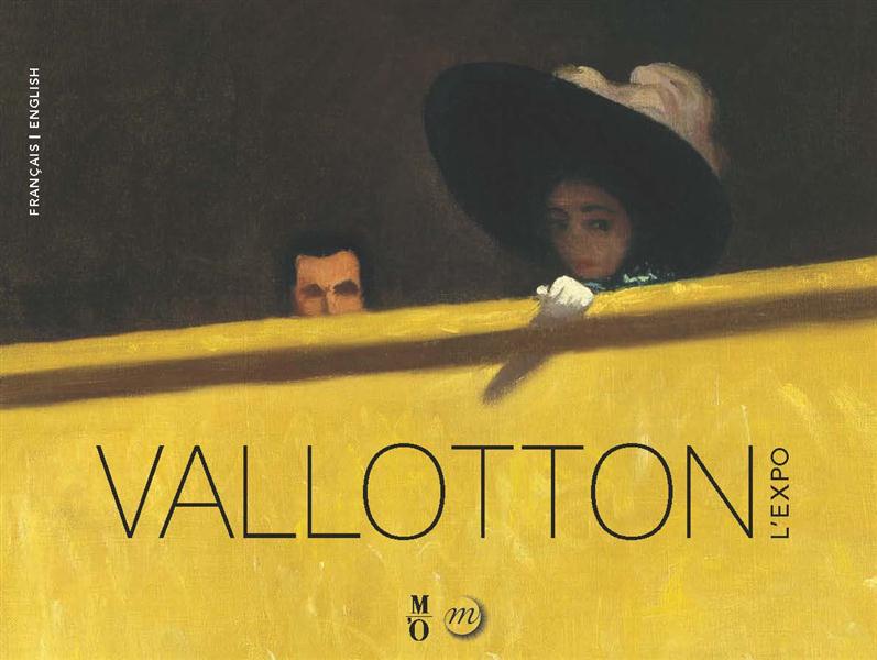 Vallotton. L'expo, Edition bilingue français-anglais