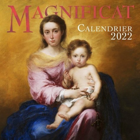 Calendrier Magnificat. Edition 2022