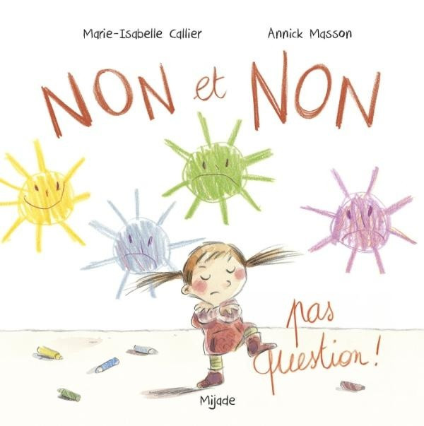 Non et non pas question !
