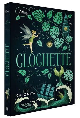 Clochette. An enchanters Tale