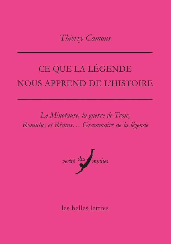 Ce que la légende nous apprend de l'Histoire. Le Minotaure, la guerre de Troie, Romulus et Rémus...