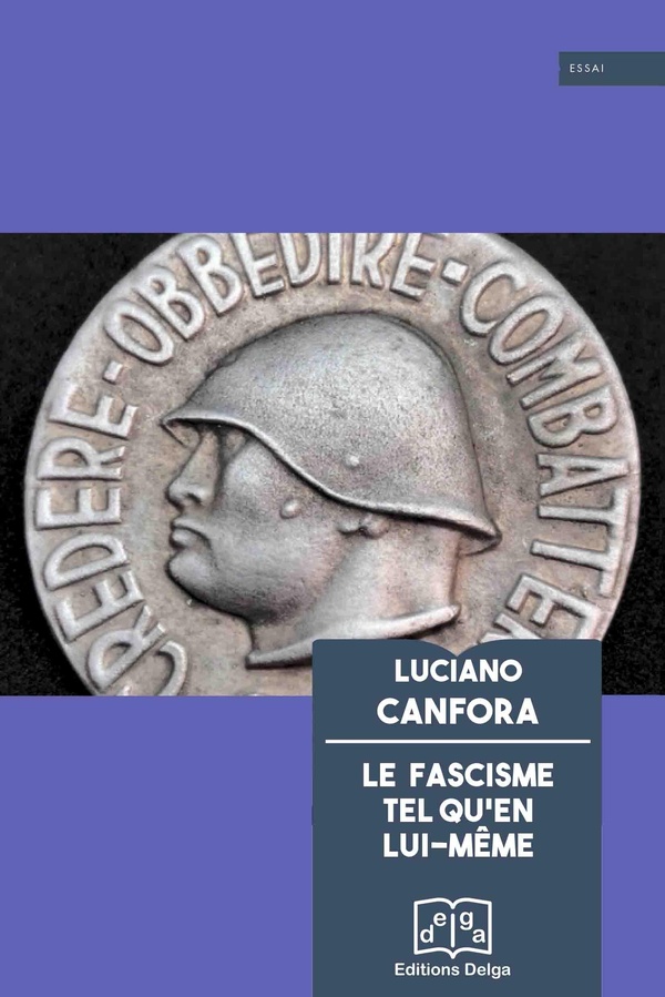 Le fascisme tel qu'en lui même