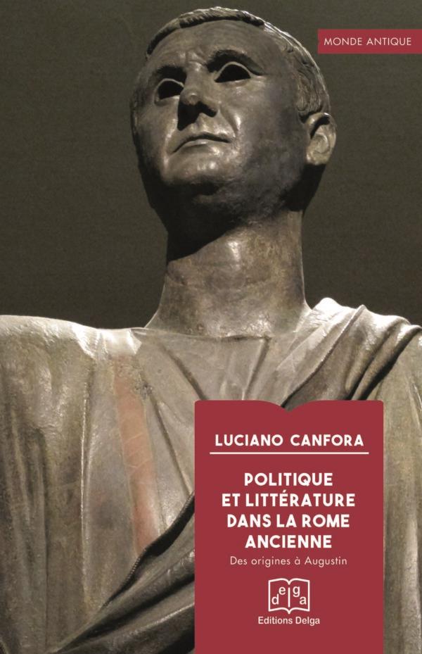 Politique et littérature dans la Rome ancienne