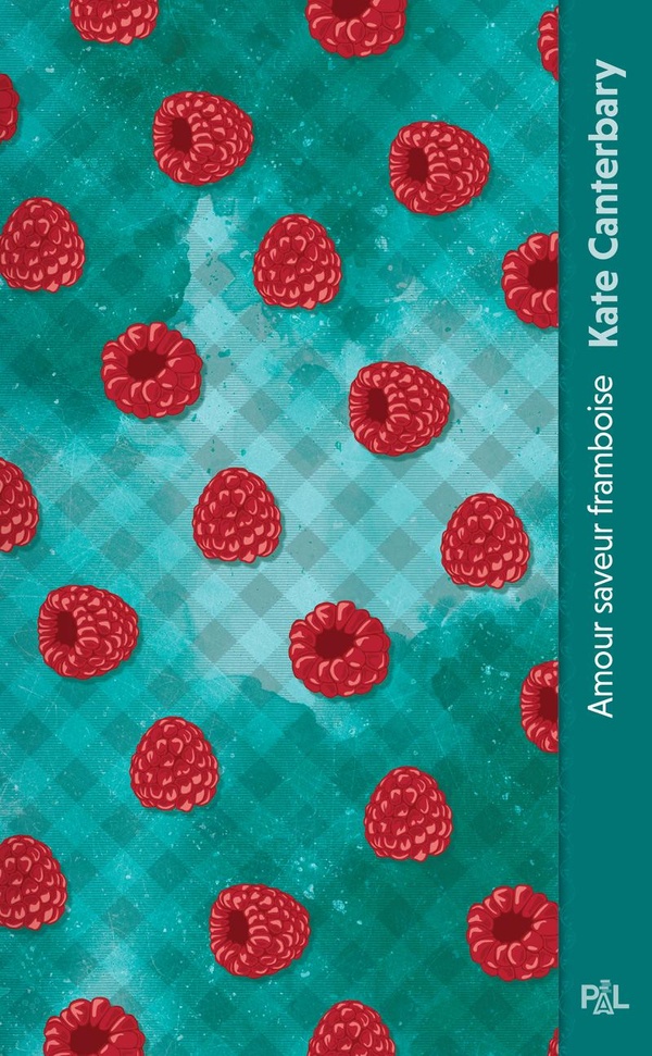 Amour saveur framboise