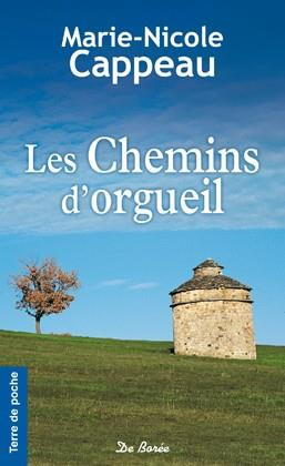 Les chemins d'orgueil