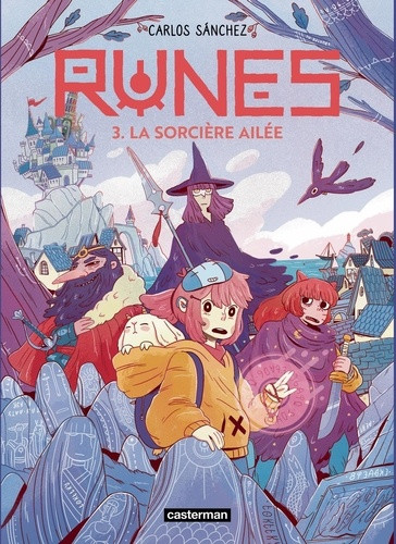 Runes Tome 3 : La sorcière ailée