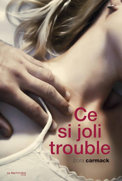 Ce si joli trouble