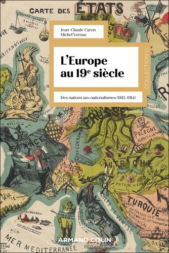 L'Europe au 19e siècle. Des nations aux nationalismes (1815-1914), 4e edition