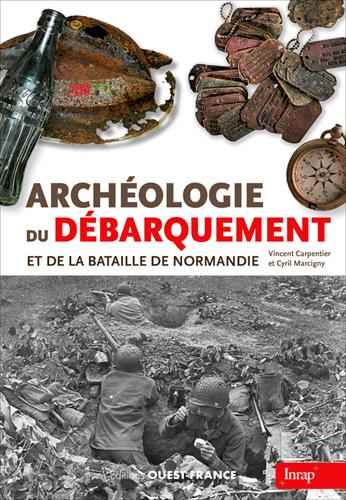 Archéologie du Débarquement et de la bataille de Normandie