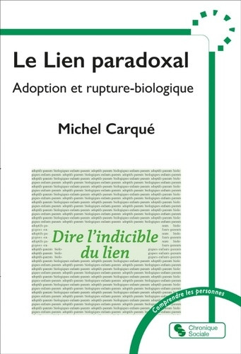 Le lien paradoxal. Abandon et rupture