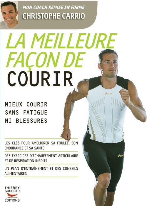 La meilleure façon de courir