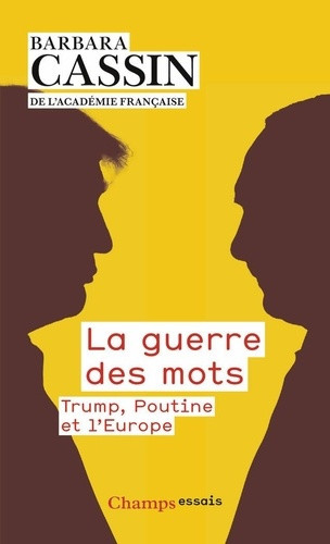 La guerre des mots. Trump, Poutine et l'Europe