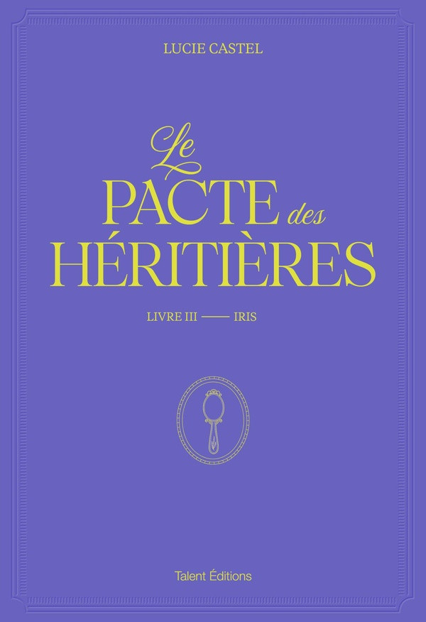 Le Pacte des Héritières/03/Iris