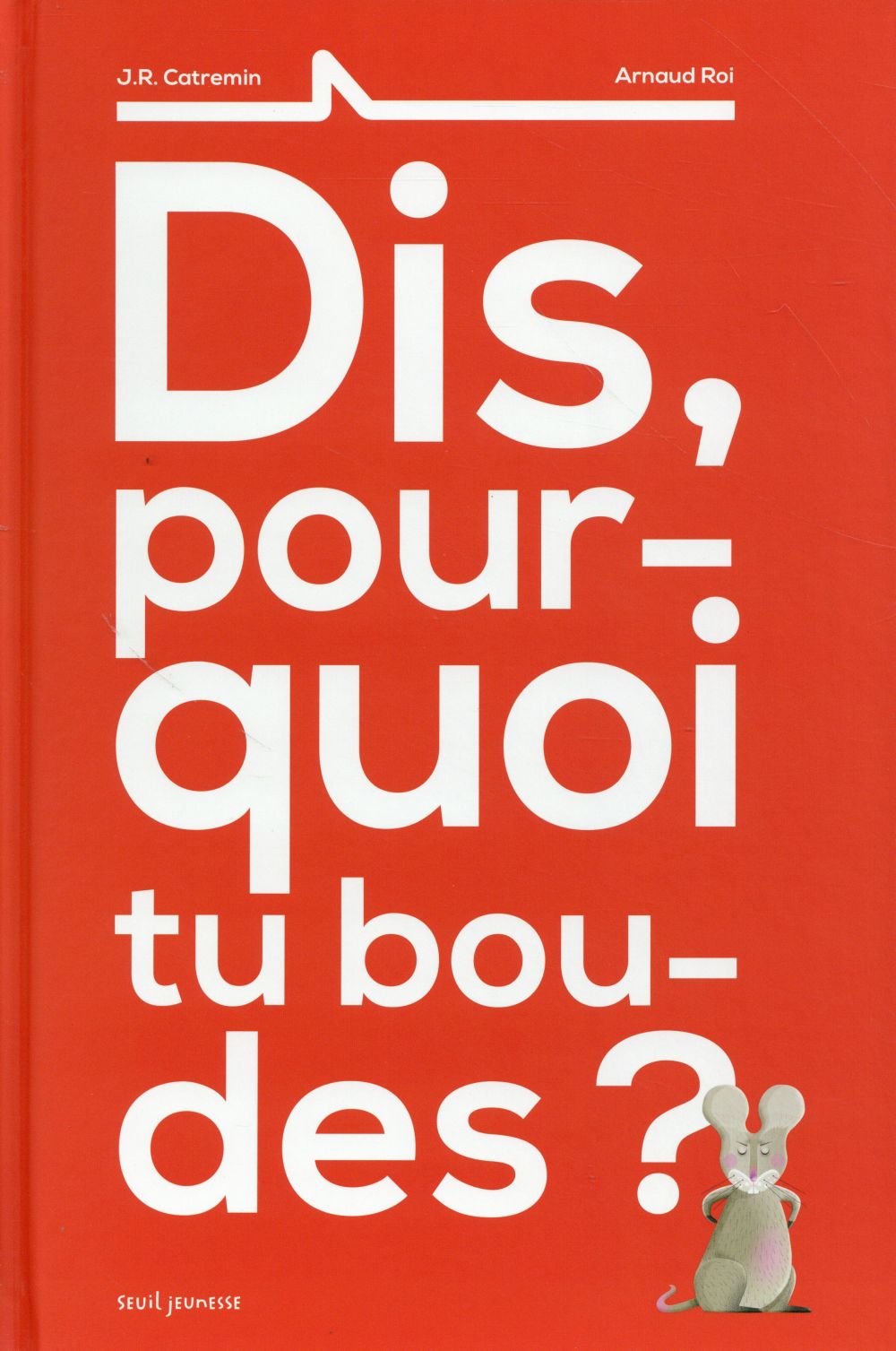 Dis, pourquoi tu boudes ?