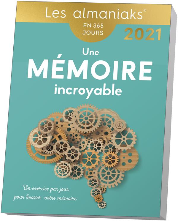 Une mémoire incroyable. Edition 2021
