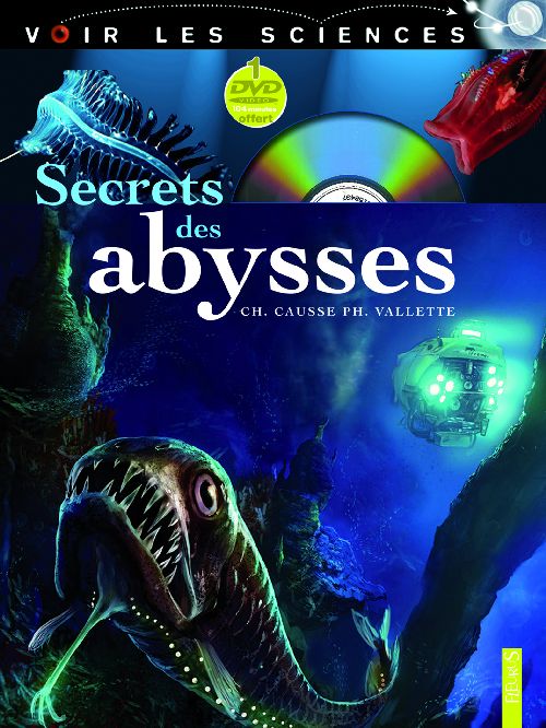 Secrets des abysses. Avec 1 DVD