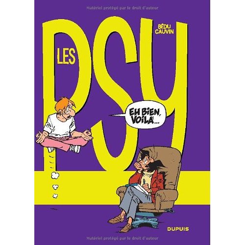 Les Psy Tome 6 : Eh bien, voilà...