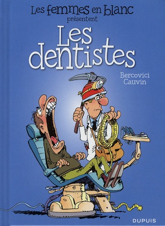 Les femmes en blanc présentent : Les dentistes