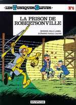 Les Tuniques Bleues Tome 6 : La prison de Robertsonville