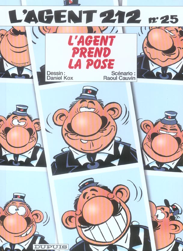 L'agent 212 Tome 25 : L'agent prend la pose