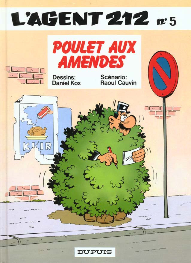 L'agent 212 Tome 5 : Poulet aux amendes