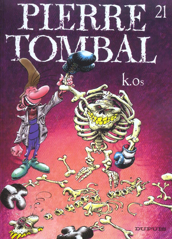 Pierre Tombal Tome 21 : K-Os