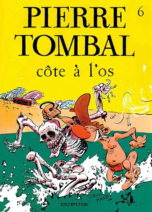 Pierre Tombal Tome 6 : Cote à l'os