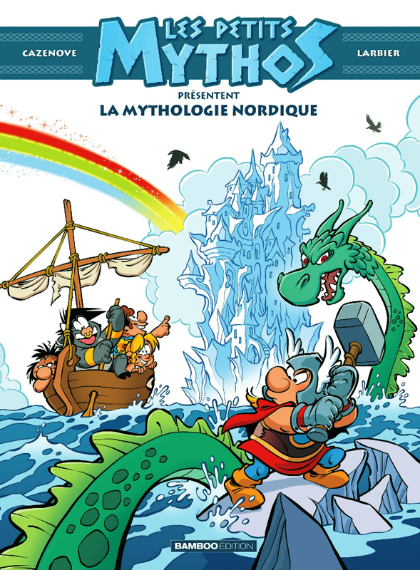 Les petits mythos : présentent la mythologie nordique
