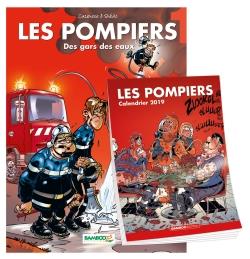 Les Pompiers Tome 1 : Des gars des eaux. Avec le calendrier 2019 offert
